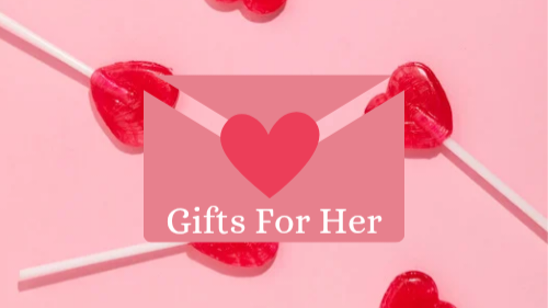 Gifts For Her ❤️